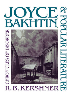 cover image of Joyce, Bakhtin, and Popular Literature